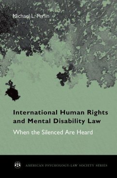 International Human Rights and Mental Disability Law - Perlin, Michael L