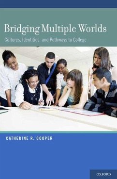 Bridging Multiple Worlds - Cooper, Catherine R