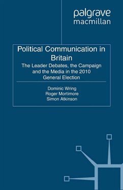 Political Communication in Britain - Mortimore, Roger; Atkinson, Simon