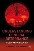 Understanding General Deterrence