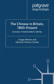 The Chinese in Britain, 1800-Present