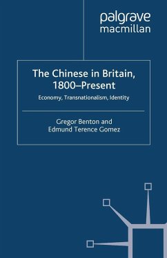 The Chinese in Britain, 1800-Present - Benton, Gregor;Gomez, Edmund T.