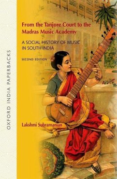 From the Tanjore Court to the Madras Music Academy - Subramanian, Lakshmi