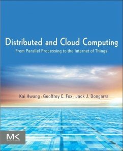 Distributed and Cloud Computing - Hwang, Kai;Dongarra, Jack;Fox, Geoffrey C.