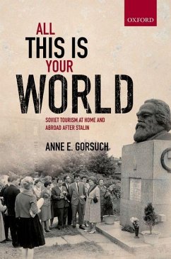 All This Is Your World - Gorsuch, Anne E