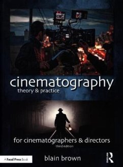 Cinematography: Theory and Practice - Brown, Blain