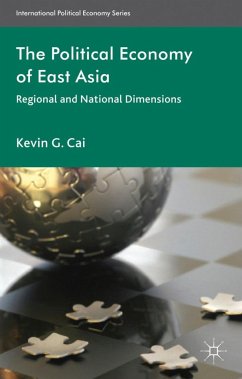 The Political Economy of East Asia - Cai, K.