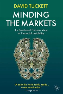 Minding the Markets - Tuckett, D.