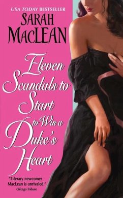 Eleven Scandals to Start to Win a Duke's Heart - Maclean, Sarah