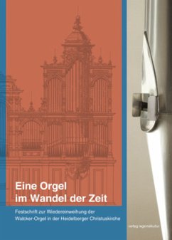 Cover Eine Orgel im Wandel der Zeit