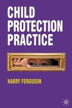 Child Protection Practice - Ferguson, Harry