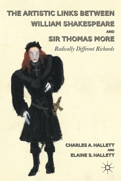The Artistic Links Between William Shakespeare and Sir Thomas More - Hallett, C.