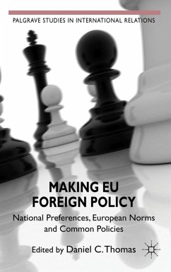 Making EU Foreign Policy - Thomas, Daniel C