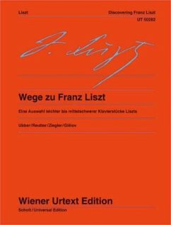 Wege zu Franz Liszt