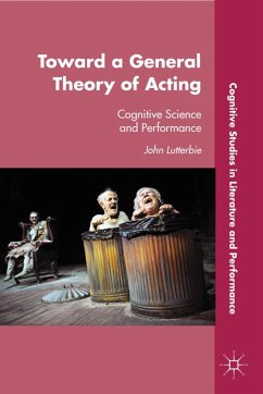 Toward a General Theory of Acting - Lutterbie, J.