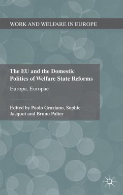 The Eu and the Domestic Politics of Welfare State Reforms - Graziano, Paolo