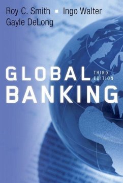 Global Banking - Smith, Roy C; Walter, Ingo; DeLong, Gayle