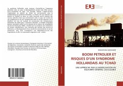 BOOM PETROLIER ET RISQUES D¿UN SYNDROME HOLLANDAIS AU TCHAD - NAKOUMDE, NDOUMTARA