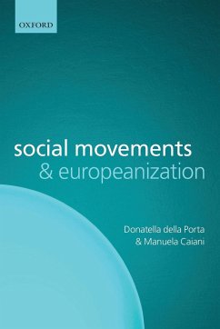 Social Movements and Europeanization - Della Porta, Donatella; Caiani, Manuela