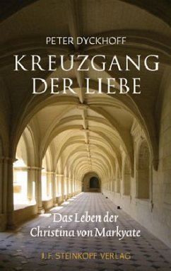 Kreuzgang der Liebe - Dyckhoff, Peter