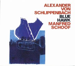 Blue Hawk - Schlippenbach,Alexander Von