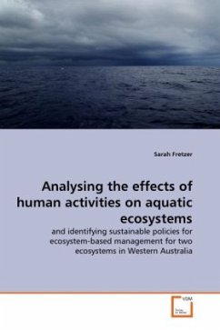 Analysing the effects of human activities on aquatic ecosystems - Fretzer, Sarah