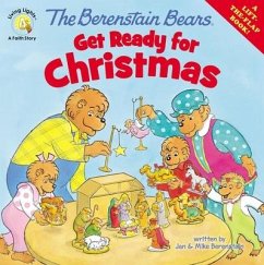 The Berenstain Bears Get Ready for Christmas - Berenstain, Jan; Berenstain, Mike