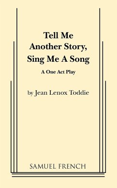 Tell Me Another Story, Sing Me a Song - Toddie, Jean Lenox