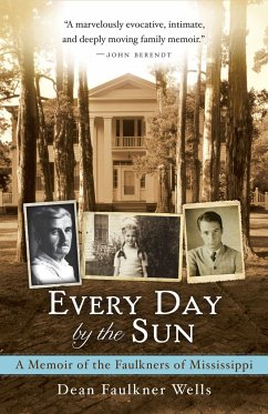 Every Day by the Sun - Faulkner Wells, Dean