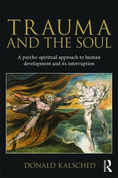 Trauma and the Soul - Kalsched, Donald