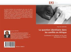 La question identitaire dans les conflits en Afrique - BAKYONO, Régis Kévin