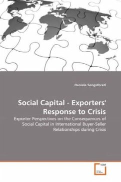 Social Capital - Exporters' Response to Crisis - Sengstbratl, Daniela