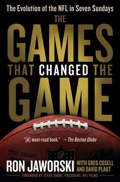 The Games That Changed the Game - Jaworski, Ron; Plaut, David; Cosell, Greg