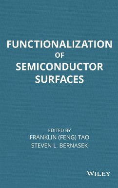 Semiconductor Surfaces - Tao, Feng; Bernasek, Steven L.