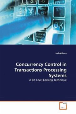 Concurrency Control in Transactions Processing Systems: A Bit-Level Locking Technique