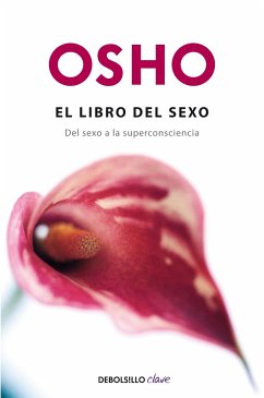 El Libro del Sexo / Sex Matters - Osho, Osho