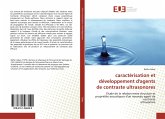 caractérisation et développement d'agents de contraste ultrasonores