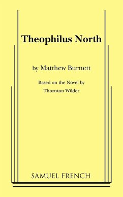 Theophilus North - Burnett, Matthew