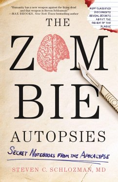 The Zombie Autopsies - Schlozman, Steven C