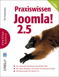 Praxiswissen Joomla! 2.5, m. CD-ROM - Schürmann, Tim