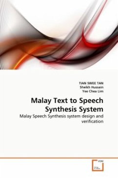 Malay Text to Speech Synthesis System - Tan, Tian Swee;Hussain, Sheikh;Chea Lim, Yee