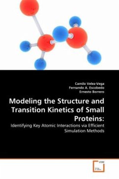 Modeling the Structure and Transition Kinetics of Small Proteins: - Velez-Vega, Camilo;Escobedo, Fernando A.;Borrero, Ernesto