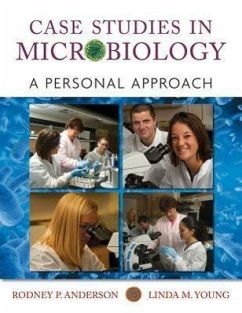 Case Studies in Microbiology - Anderson, Rodney P; Young, Linda