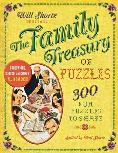 Will Shortz Presents the Family Treasury of Puzzles