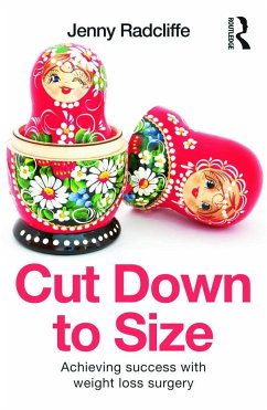 Cut Down to Size - Radcliffe, Jenny (Consultant Clinical Health Psychologist, St George