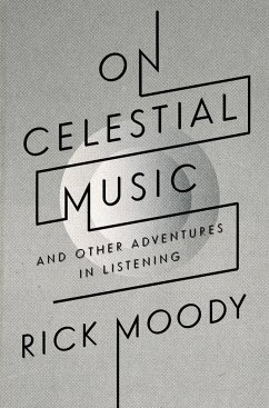 On Celestial Music - Moody, Rick
