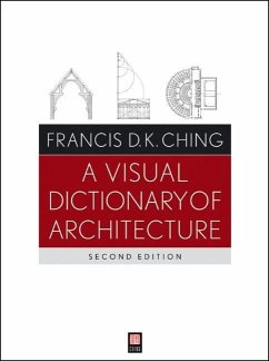 A Visual Dictionary of Architecture - Ching, Francis D. K.