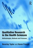 Qualitative Research in the Health Sciences
