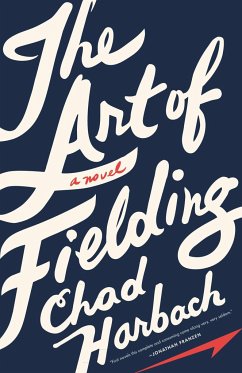 The Art of Fielding - Harbach, Chad
