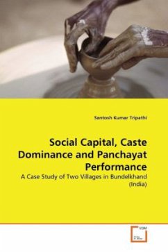 Social Capital, Caste Dominance and Panchayat Performance - Tripathi, Santosh Kumar